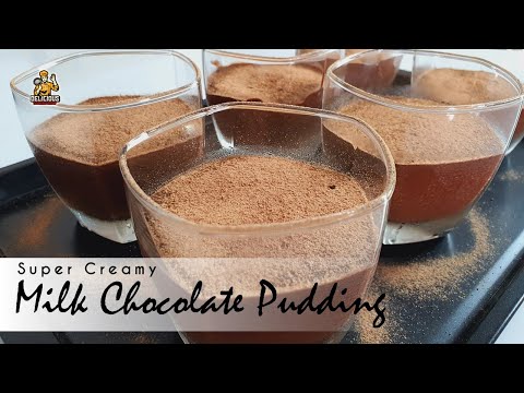 Super Creamy Milk Chocolate Pudding Recipe | Dessert Recipe by Delicious Cooking Show