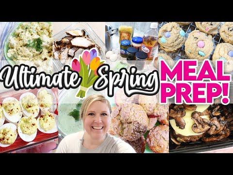 NEW✨ Spring MEAL PREP 🌸 DELICIOUS Recipes for Your Family!