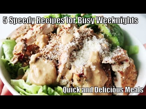 5 Speedy Recipes for Busy Weeknights - Effortless Meals 5 Fast & Delicious Recipes