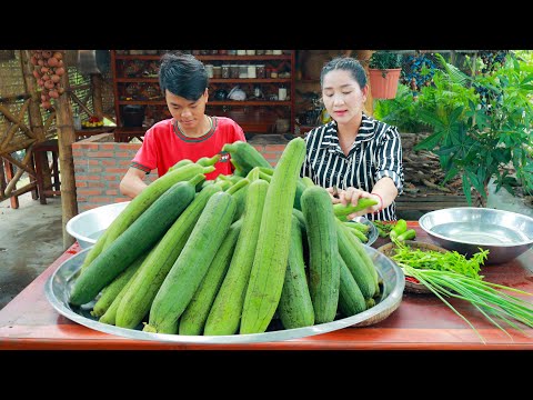 A basket of sponge gourd serve for 2 delicious recipe - Sros yummy cooking vlogs