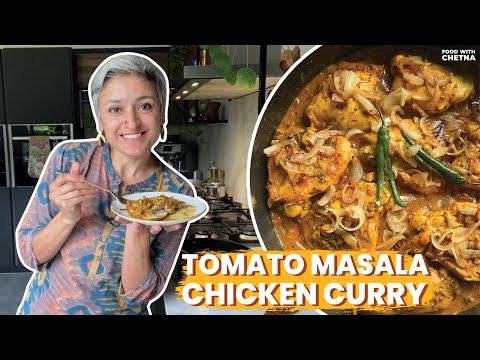 TOMATO MASALA CHICKEN CURRY | A Must-Try Recipe | Food with Chetna