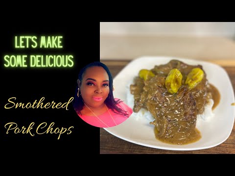 Delicious Smothered  Pork Chops#food #recipe #cooking #video #howto #foodlover #foodie #cookwithme