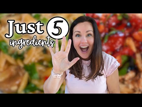 The BEST dinners with ONLY 5 INGREDIENTS! | EASY WEEKNIGHT Dinners