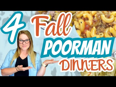 4 FALL Poorman Meals that are easy & delicious  | Tasty and Delicious Meals that are EXTREMELY CHEAP