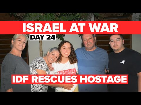 Israel at War Day 24 | IDF Rescues Hostage in Overnight Operation