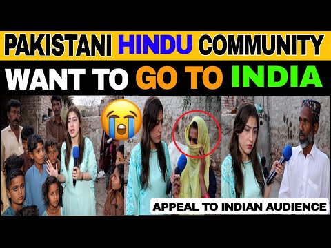 PAKISTANI HINDU COMMUNITY WANT TO GO TO INDIA | APPEAL FOR HELP