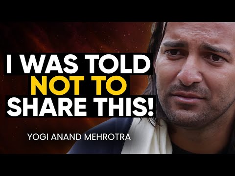 This Was A KEPT SECRET By YOGIS! These ANCIENT TRUTHS Will CHANGE Your LIFE! | Yogi Anand Mehrotra