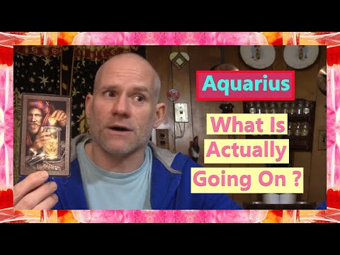 Aquarius - What Is Actually Going On ?