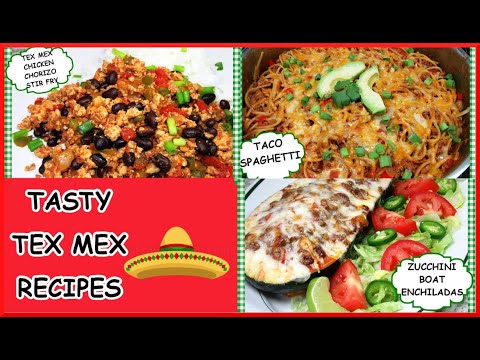 Quick And Easy TEX MEX Recipes For The Busy Family!