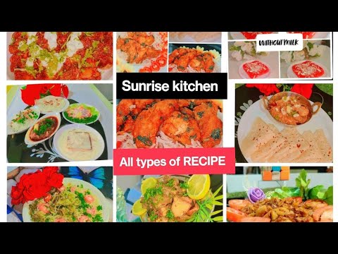 Sunrise kitchen || All types of Recipes|| Delicious Food Video 🤤🤤🤤