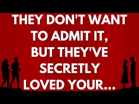 💌 They don't want to admit it, but they've secretly loved your…