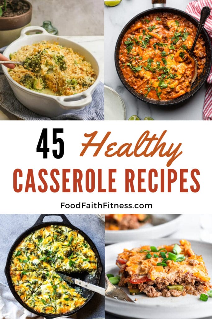 45 Healthy Casserole Recipes